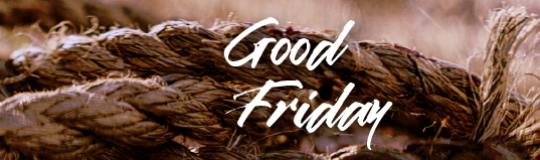 rough hemp rope with frayed edges on ground - words Good Friday
