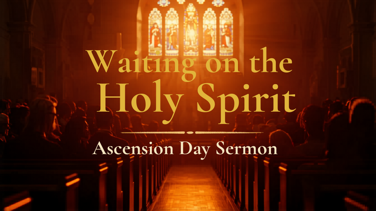 Waiting on the Holy Spirit